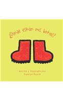 ¿Dónde está mis botas?
