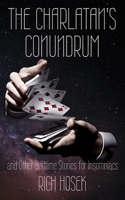 Charlatan's Conundrum and Other Bedtime Stories for Insomniacs