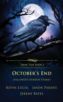 October's End