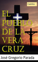 pueblo de La Vera Cruz