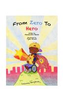 From Zero to Hero