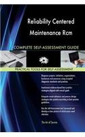 Reliability Centered Maintenance Rcm Complete Self-Assessment Guide