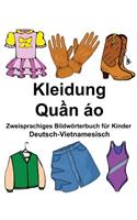 Deutsch-Vietnamesisch Kleidung Zweisprachiges Bildwörterbuch für Kinder