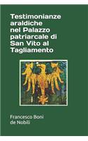 Testimonianze araldiche nel Palazzo patriarcale di San Vito al Tagliamento