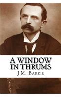A Window in Thrums