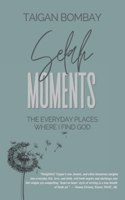 Selah Moments