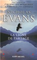 Ligne de Partage (La): (6121420 Romans, Nouvelles, Recits (Domaine Etranger))