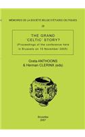 Mémoire n°28 - The Grand 'Celtic' Story ?
