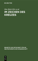 Im Zeichen des Kreuzes