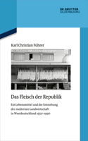 Das Fleisch Der Republik