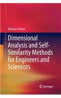 Dimensional Analysis and Self-Similarity Methods for Engineers and Scientists