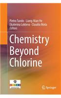 Chemistry Beyond Chlorine