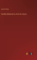 Cartilha Maternal ou Arte de Leitura