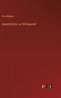 Islands Kultur zur Wikingerzeit