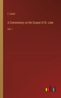 Commentary on the Gospel of St. Luke