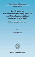 Das Erfordernis Der Besonderen Sicherung Im Stgb Am Beispiel Des Ausspahens Von Daten, 202a Stgb