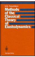 Methods of the Classical Theory of Elastodynamics