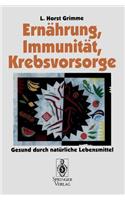 Ernährung, Immunität, Krebsvorsorge