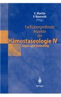 Fachübergreifende Aspekte Der Hämostaseologie IV
