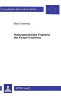 Haftungsrechtliche Probleme der Konzerninsolvenz