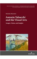 Antonio Tabucchi and the Visual Arts
