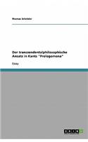 transzendentalphilosophische Ansatz in Kants Prolegomena