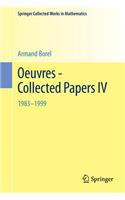 Oeuvres - Collected Papers IV