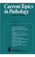 Current Topics in Pathology / Ergebnisse der Pathologie