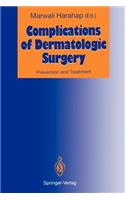 Complications of Dermatologic Surgery