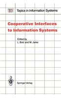 Cooperative Interfaces to Information Systems