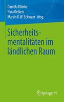 Sicherheitsmentalitäten Im Ländlichen Raum