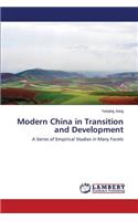 Modern China in Transition and Development