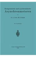 Kompensierte und synchronisierte Asynchronmotoren: (German)