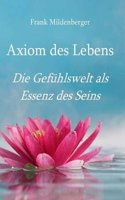 Axiom Des Lebens