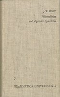 Versuch Einer an Der Menschlichen Sprache Abgebildeten Vernunftlehre Oder Philosophische Und Allgemeine Sprachlehre