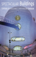 Spectacular Buildings