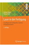 Laser in Der Fertigung