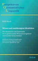 Wissen und raumbezogene Identitäten