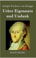 Ueber Eigennutz und Undank