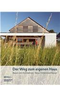Der Weg Zum Eigenen Haus
