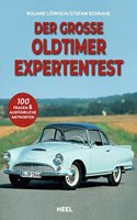 Der groÃŸe Oldtimer Expertentest: 100 Fragen & ausfuhrliche Antworten. Teste dein Wissen mit diesem Experten-Test!