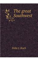 The great Southwest
