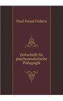 Zeitschrift Für Psychoanalytische Pädagogik