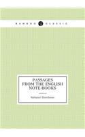 Passages from the English Note-Books