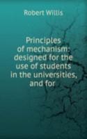 Principles of mechanism: designed for the use of students in the universities, and for .