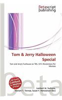 Tom & Jerry Halloween Special