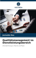 Qualitätsmanagement im Dienstleistungsbereich
