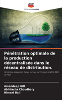 Pénétration optimale de la production décentralisée dans le réseau de distribution.