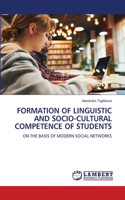 Formation of Linguistic and Socio-Cultural Competence of Students