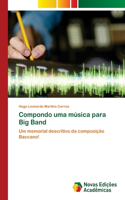 Compondo uma música para Big Band